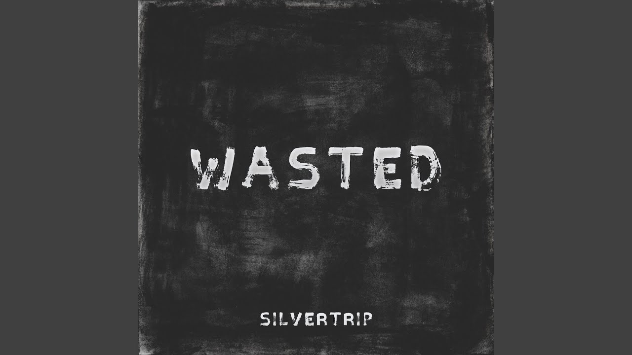 Watch Wasted on YouTube Watch Wasted on YouTube