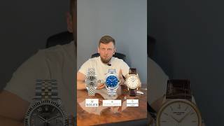 Rolex, Vacheron Constantin Или Patek Philippe ?