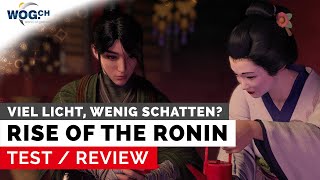 Rise of the Ronin - Test: Viel Licht, wenig Schatten?