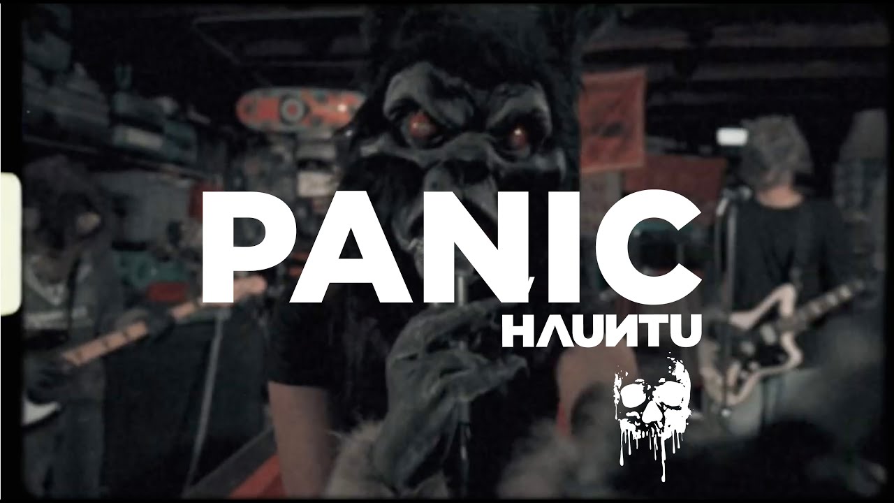 Hauntu - "Panic" Sell the Heart Records - Official Music Video