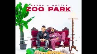 MURDA × MOTİVE ZOO PARK (SLOWED) Resimi