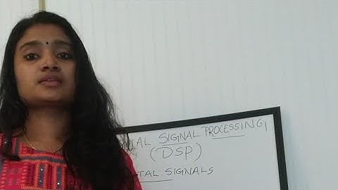 Digital Signal Processing Introduction, Continous Time Signals Discrete Time and Digital Signals ,