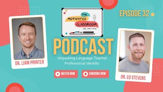 Dr.  Liam Printer and Dr. Ed Stevens on Teacher Identity