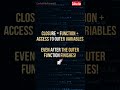 JavaScript Closures Explained in 30 Seconds 🚀 #shorts