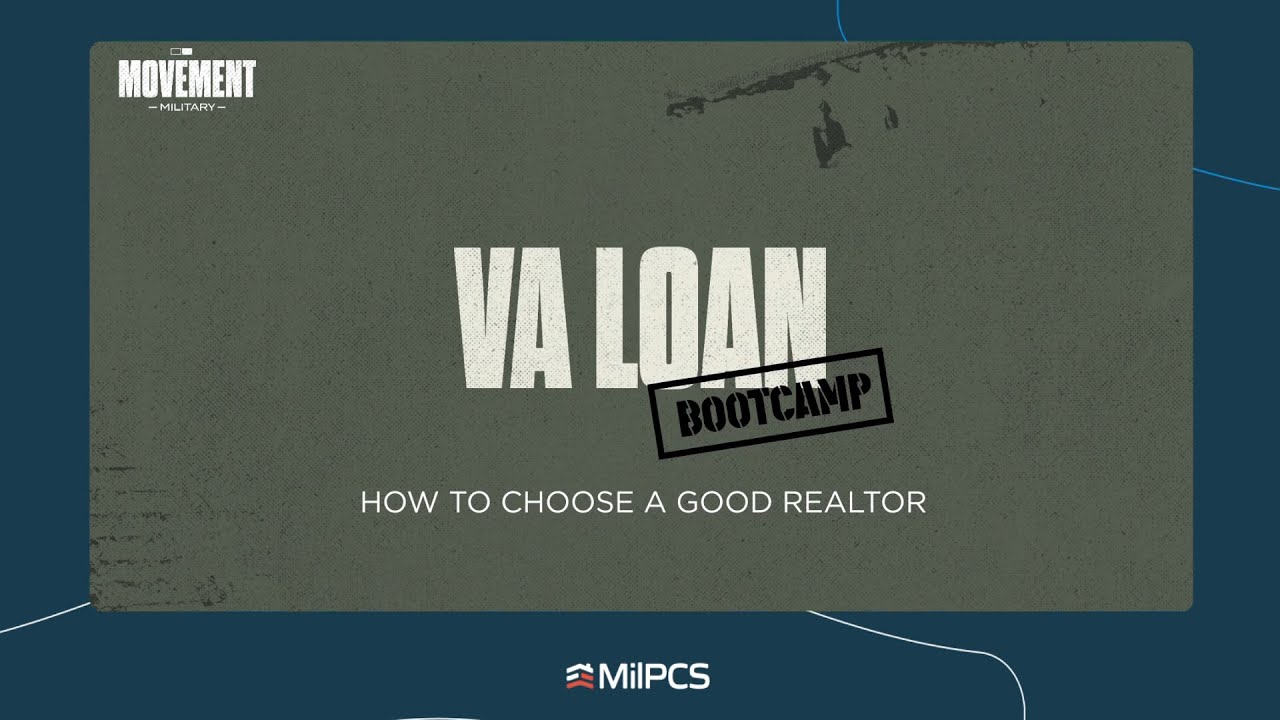 How to Choose a Good Realtor? | VA LOAN BOOTCAMP