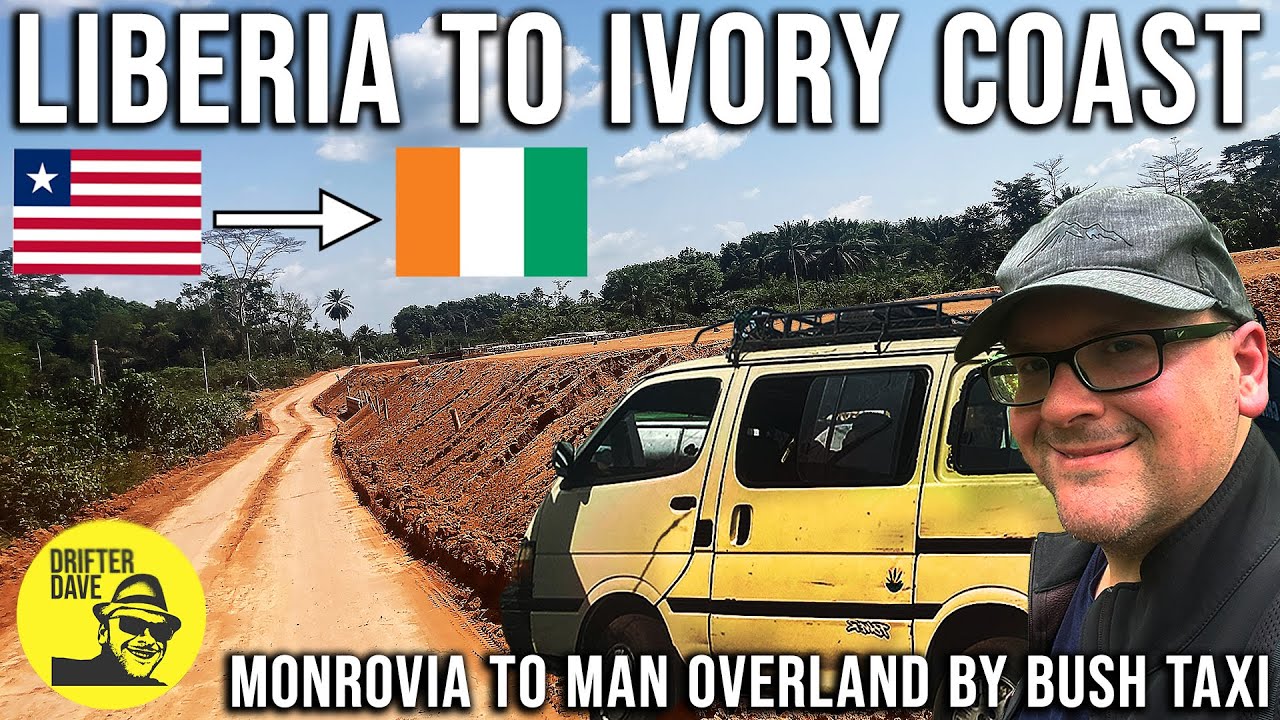 Liberia to Ivory Coast: Bush Taxi Adventure (Monrovia to Man) #westafrica #travelguide