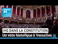 Inscription de livg dans la constitution  un vote historique  versailles  france 24