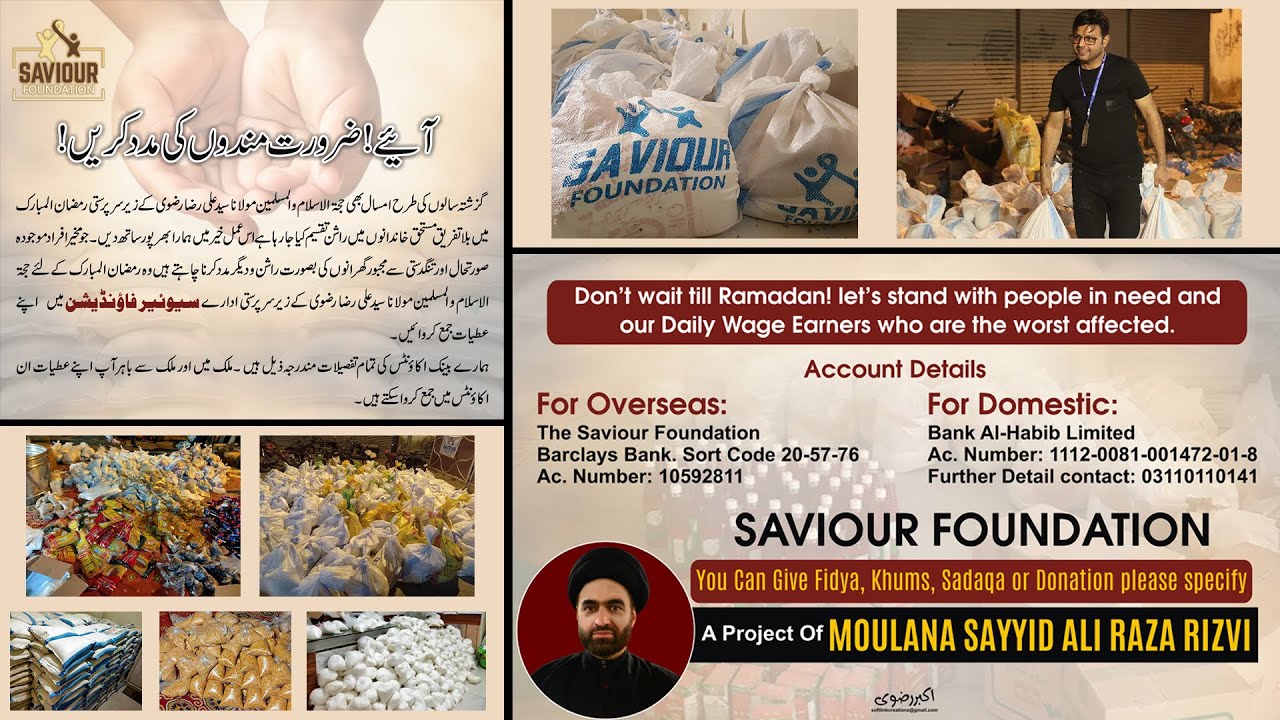 Saviour Foundation Ramadan Rashan and Iftaar Drive | Maulana Syed Ali Raza Rizvi
