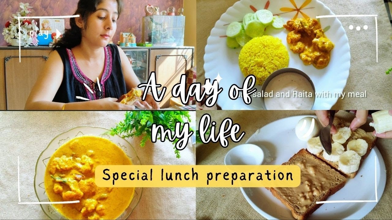 Praticing Lunch Routine A day of my life | my morning routine | special lunch preparation ...