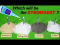 2 experiment comparing the strength cement sawdust baking soda cotton