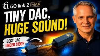 iFi GO Link 2 Max vs the Competition – Worth Buying