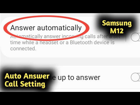 Samsung M12 Auto Answer Call Setting