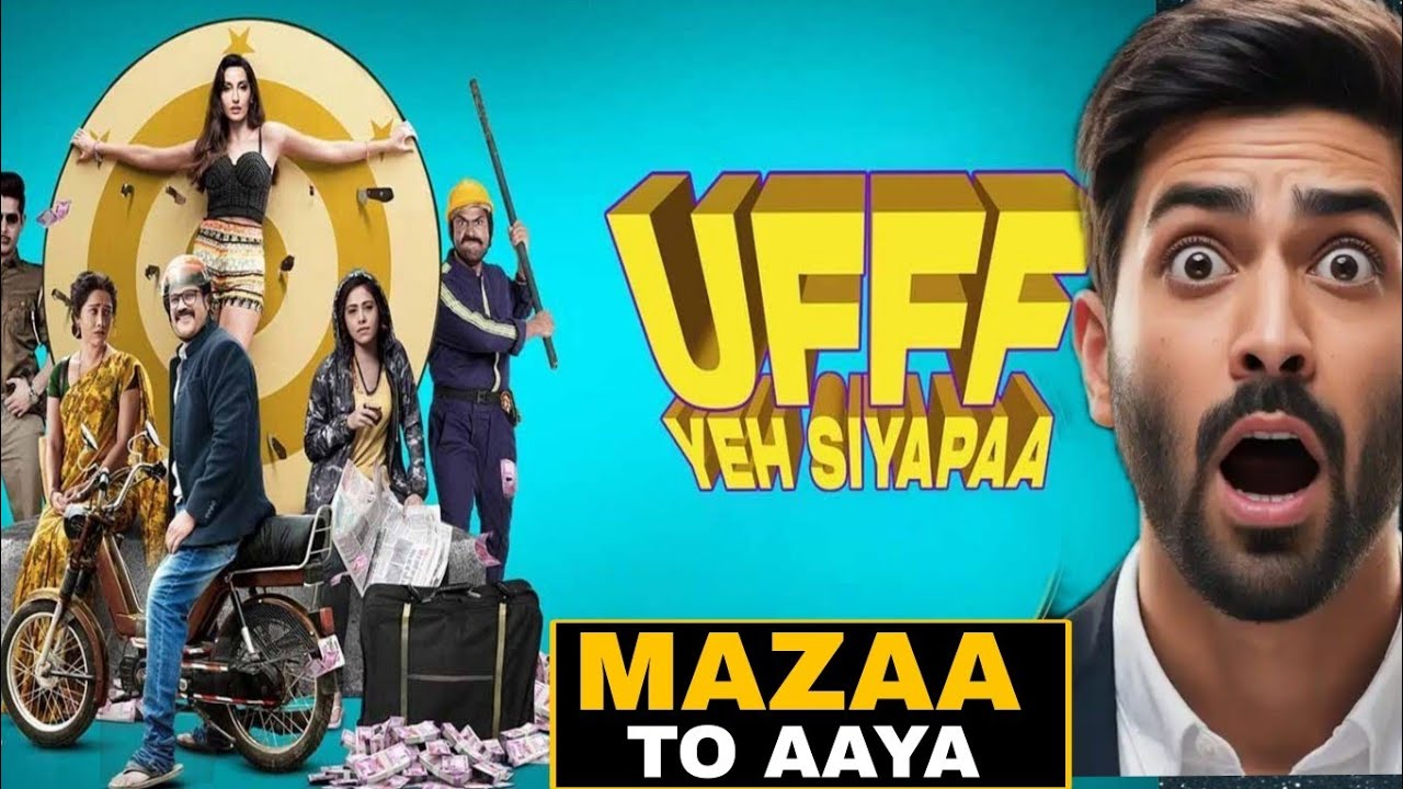 Uff Yeh Siyapaa Review || Uff Ye Siyapaa Review 