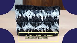 Crochet // tutorial dompet rajut motif spike // spike stitchspike crochet