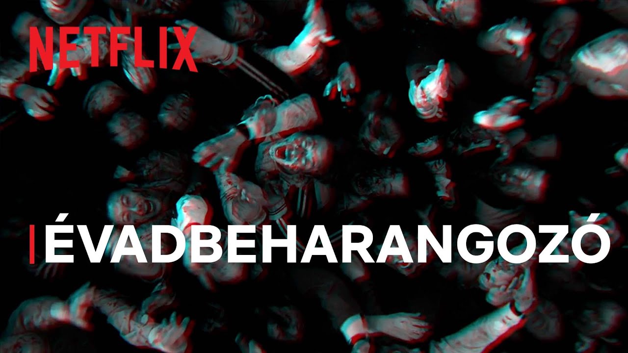 Mindannyian halottak vagyunk | A 2. Évad Beharangozója | Netflix