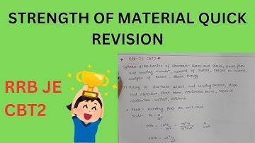 RRB JE CBT2 Strength Of Material Quick Revision| SPECIAL Series for Examination