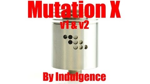 Mutation X RDA by Indulgence Review V1 and V2