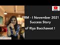 FRM I Success Story Riya Bacchawat !