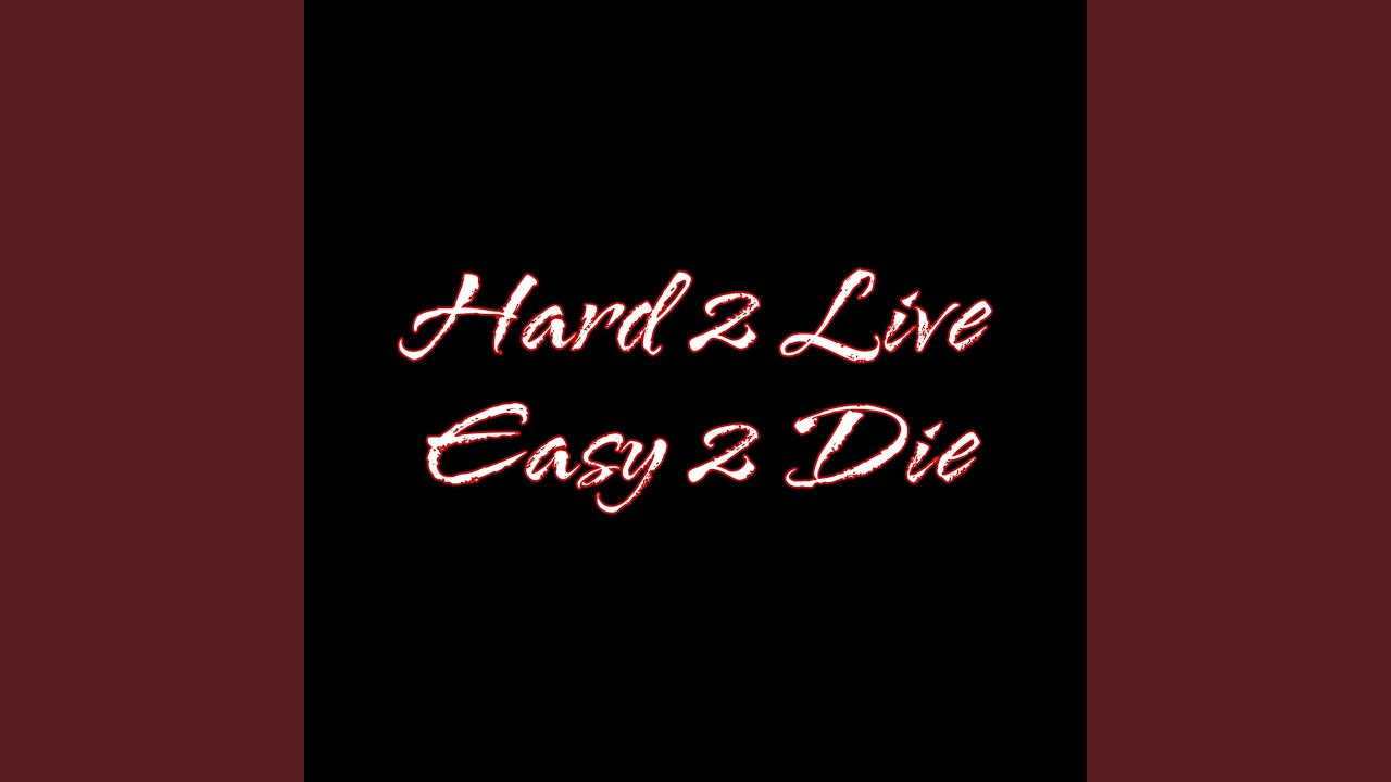 Hard 2 Live Easy 2 Die (feat. Fred $crilla & Ma Merk)