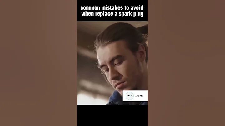 Avoid These Common Spark Plug Replacement Mistakes