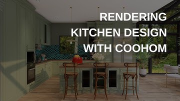 How to Render Your Kitchen Design in Coohom