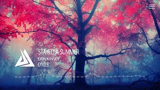 Erin Kinsey - Stayed a Summer