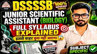 DSSSB Junior Scientific Assistant Full syllabus Explained (Subject Specific)| DSSSB Recruitment 2026