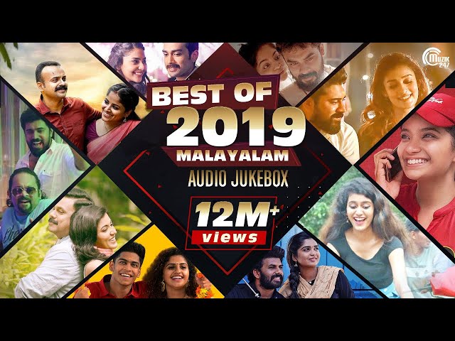 Best Of Malayalam Songs 2019| Best Of 2019| Best Malayalam Film Songs| Non-Stop Audio Songs Playlist class=