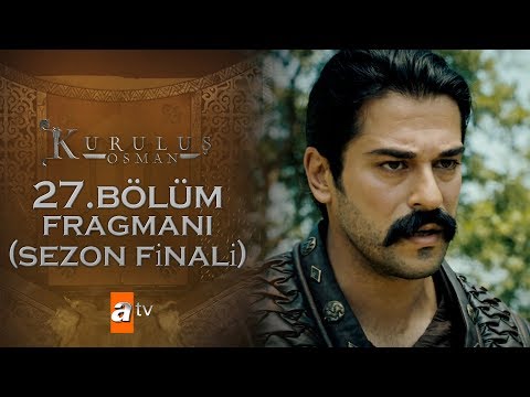 Kuruluş Osman 27. Bölüm Fragmanı - Sezon Finali