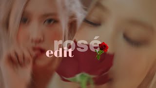 Rosé Edit : We Don’t Talk Anymore [Gone]
