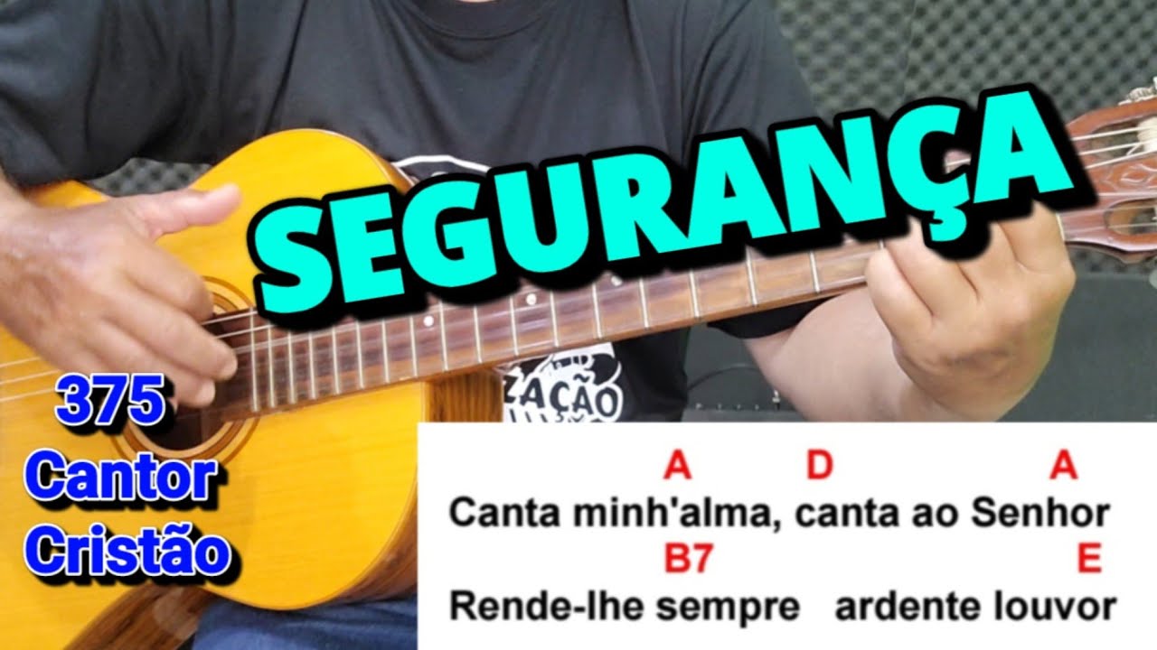 SEGURANÇA - 375 (Cantor Cristão) Rítmo Valsa - 4 Acordes 