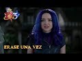 Descendientes 3 | Érase Una Vez (Versión Español) My Once Upon a Time | Descendants 3