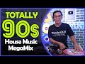 TOTALLY 90&#39;S | House Music 1990s MegaMix  - DjDARY ASPARIN