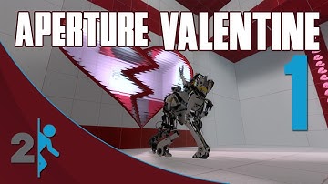 Portal 2 | Coop | Aperture Valentine | Part 1