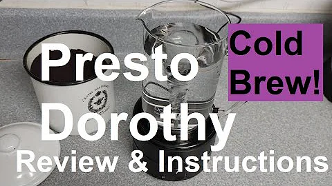 Presto Dorothy Rapid Cold Brewer Review and Instru...