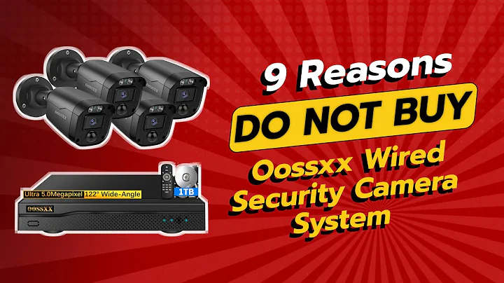 Oossxx Wired Security Camera System | 9 Reasons NOT to Buy! 🚫📸