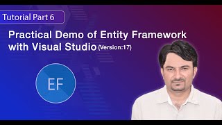 Entity Framework Tutorial (Part-6): Practical Demo of Entity Framework in Detail