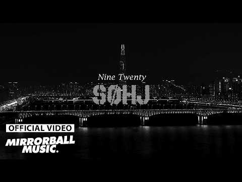 [MV] SØHJ (서현정) - <strong>Nine</strong> Twenty