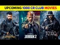 Top 10 upcoming biggest pan indian movies 20242025  upcoming 1000 cr club movies  pushpa 2