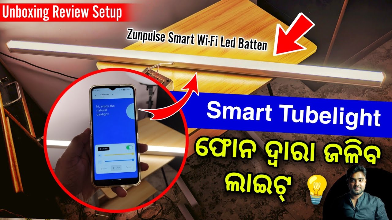 Zunpulse Smart LED Tubelight Unboxing Review & Setup In Odia - Zunpulse 20W Smart LED Batten
