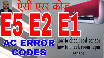 Electrolux AC ERROR CODE E1 E2 E5 HINDI ऐसी एरर कोड  ac error message  #E5 #E2 #E1 #tech corner