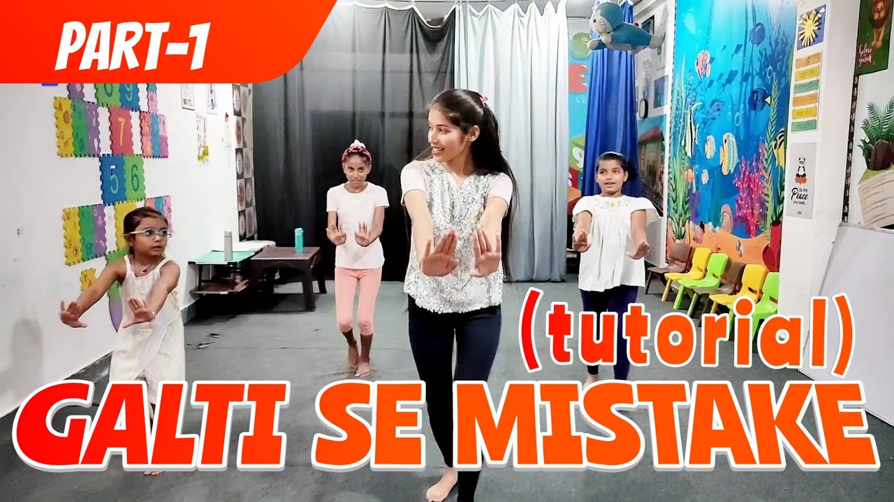 Galti Se Mistake | Tutorial Part-1 | Dream Education Club