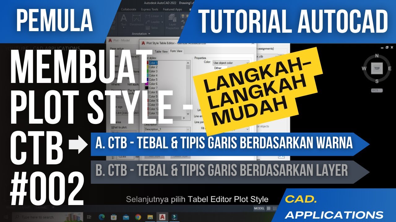Autocad tutorial ~ cara membuat plot style (tebal dan tipis garis berdasarkan warna)