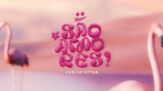 Pabllo Vittar - São Amores