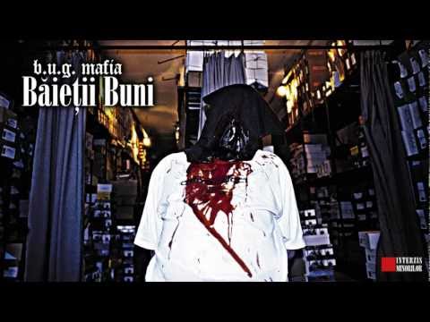 B.U.G. Mafia - Outro (Prod. Tata Vlad)