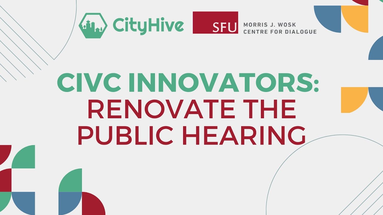 Civic Innovators: Renovate the Public Hearing Community Event