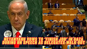 Netanyahu vows to ‘finish job’ in Gaza during UN speech as delegates walk out