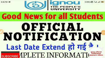 GOOD NEWS for all #ignou Students | Assignment  Submission Last Date Extended By ( sharma