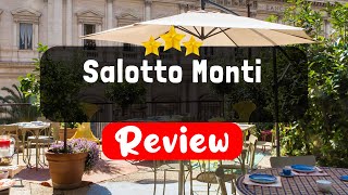 Salotto Monti Rome Review - Should You Stay At This Hotel?