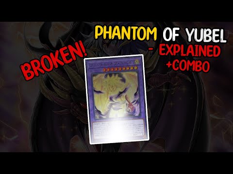 PHANTOM OF YUBEL DECK PROFILE + 1 CARD COMBO [Updated]